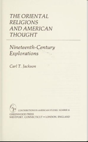 The Oriental Religions and American Thought: Nineteenth-Century Explorations - Scanned Pdf with ocr